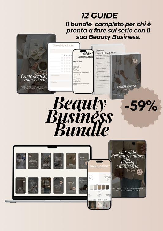 Beauty Business Bundle – Il Kit Completo per Far Crescere il Tuo Beauty Business
